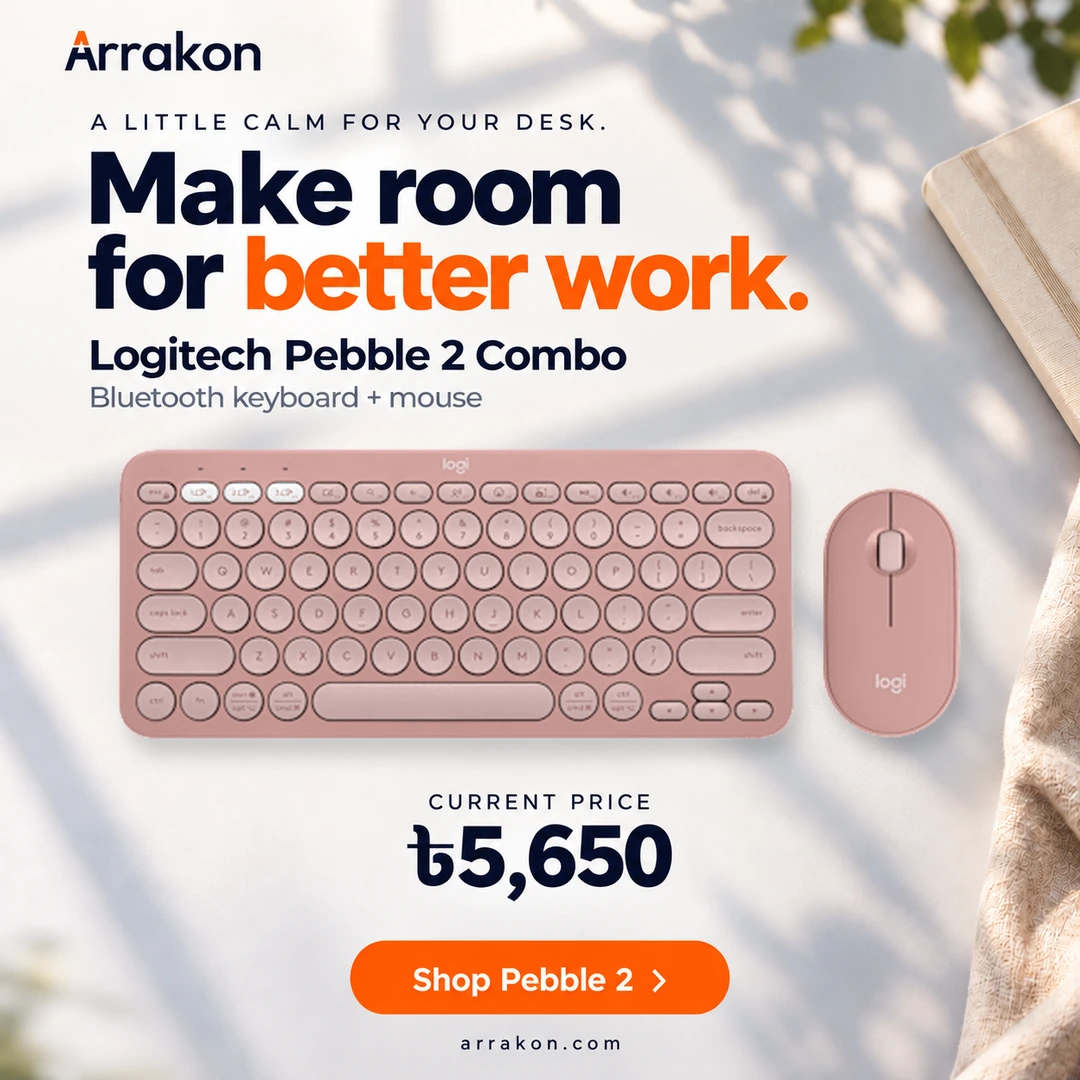 Logitech Pebble 2 Combo keyboard and mouse, current price Tk 5,650. Make room for better work.