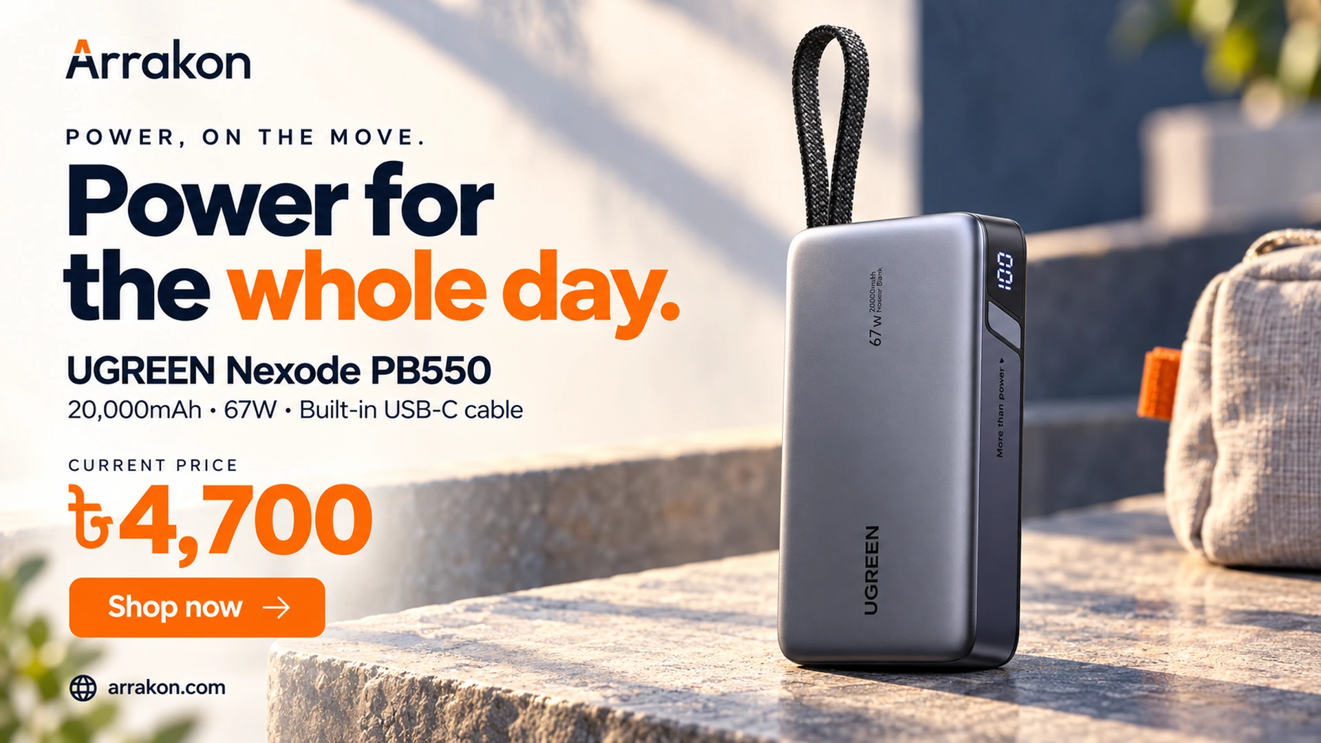 UGREEN Nexode PB550 20,000mAh 67W power bank, current price Tk 4,700. Power for the whole day.