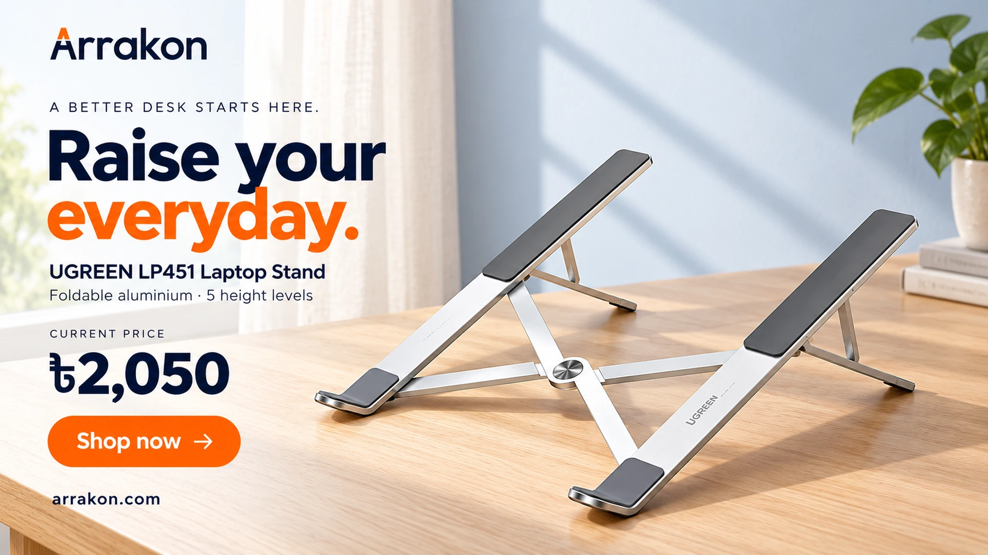 UGREEN LP451 foldable laptop stand, current price Tk 2,050. Raise your everyday.
