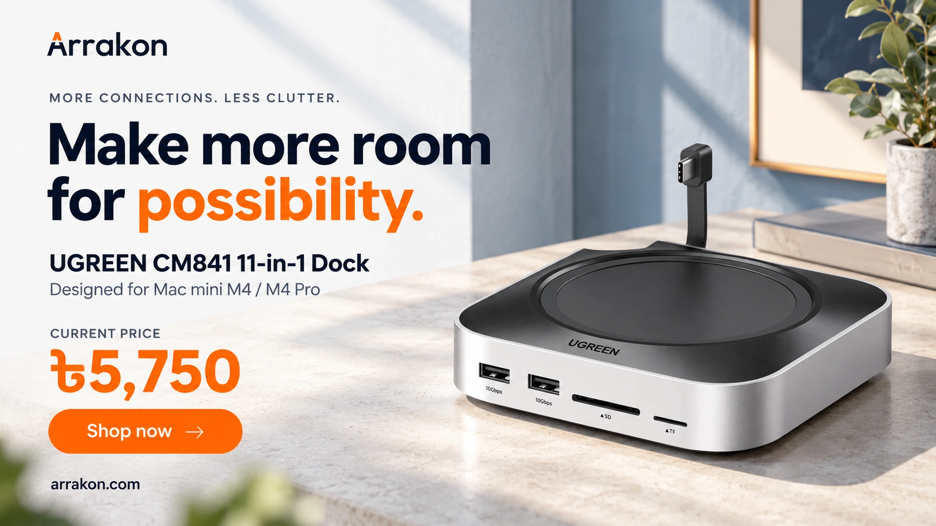 UGREEN CM841 11-in-1 dock for Mac mini M4, current price Tk 5,750. Make more room for possibility.